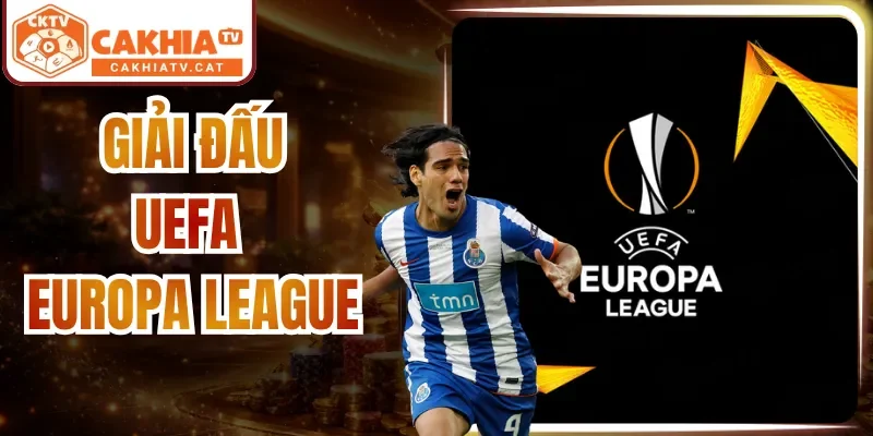 Giải Đấu UEFA Europa League| Lịch Sử & Thống Kê Thú Vị