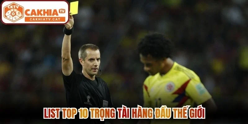 List top 10 trọng tài hàng đầu thế giới